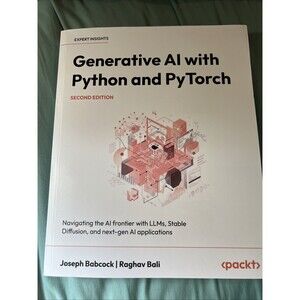 Generative AI with Python and PyTorch: Navigating the AI frontier with LLMs, Sta